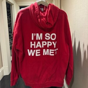 We’re not really strangers red sweatshirt with hood